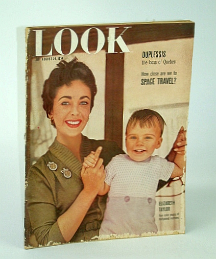 Image for Look - America's Family Magazine, August (Aug.) 24, 1954 - The Boss of Quebec / The Mighty Kluszewski Look - America's Family Magazine, August (Aug.) 24, 1954 - The Boss of Quebec / The Mighty Kluszewski