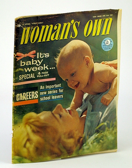 Image for Woman's Own - The National Women's Weekly Magazine, 22 June 1963: Special Baby Week 4 Page Pull-Out Woman's Own - The National Women's Weekly Magazine, 22 June 1963: Special Baby Week 4 Page Pull-Out
