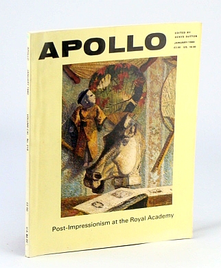 Apollo - The Magazine of the Arts, January (Jan.) 1980, Vol CXI, No. 215 (New Series: Post-Impressionism at The Royal Academy