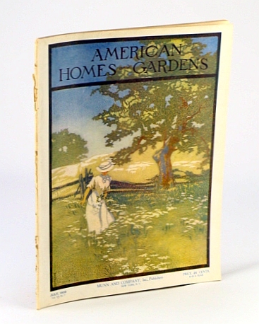 Image for American Homes and Gardens Magazine, July 1910, Volume VII, No. 7 - American Homes and Gardens Magazine, July 1910, Volume VII, No. 7 -