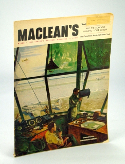 Image for Maclean's - Canada's National Magazine, March (Mar.) 1, 1952 - Kenneth Dancy, The Other Hero of the SS Flying Enterprise Maclean's - Canada's National Magazine, March (Mar.) 1, 1952 - Kenneth Dancy, The Other Hero of the SS Flying Enterprise
