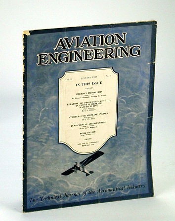 Aviation Engineering (Magazine) - The Technical Journal of the Aeronautical Industry, January (Jan.) 1929 - Aircraft Propellers