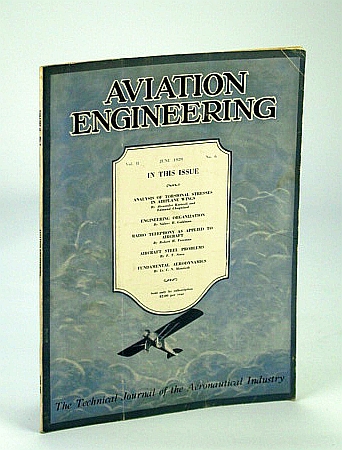 Aviation Engineering (Magazine) - The Technical Journal of the Aeronautical Industry, June 1929 - Radio Teleophony As Applied to Aircraft