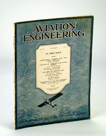 Aviation Engineering (Magazine) - The Technical Journal of the Aeronautical Industry, December (Dec.) 1929 - Aircraft Radio / Economics of Airplane Sales