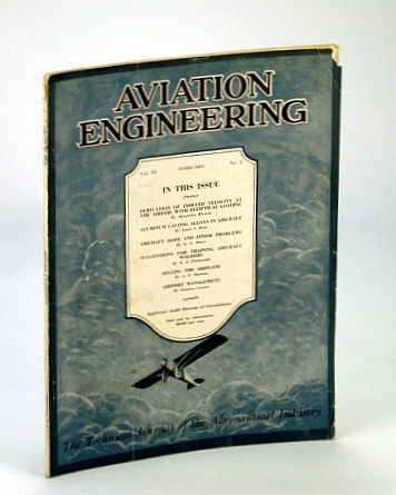 Aviation Engineering (Magazine) - The Technical Journal of the Aeronautical Industry, February (Feb.) 1930 - Selling the Airplane / Airport Management