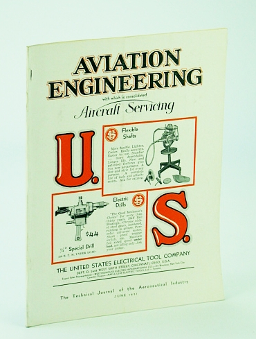 Aviation Engineering (Magazine), With Which is Consolidated Aircraft Servicing - The Technical Journal of the Aeronautical Industry, June 1931 - New Engine Features / Tests and Calculations on the Medvedeff Monobiplane