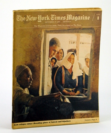 Image for The New York Times Magazine, September (Sept.) 27, 1970 - World Disgrace of Palestinian Refugee Camps in Gaza The New York Times Magazine, September (Sept.) 27, 1970 - World Disgrace of Palestinian Refugee Camps in Gaza