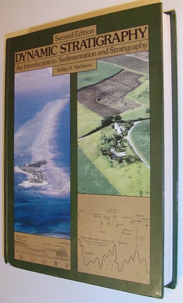 Dynamic Stratigraphy: An Introduction to Sedimentation and Stratigraphy