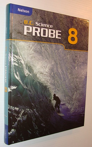 B.C. (British Columbia) Science Probe 8 (Eight)