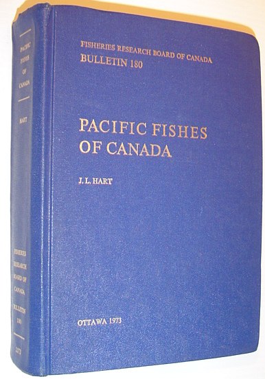 Pacific Fishes of Canada - Bulletin 180, Fisheries Research Board of Canada