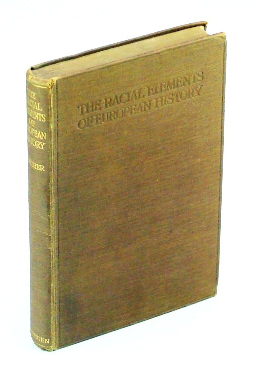 The Racial Elements of European History