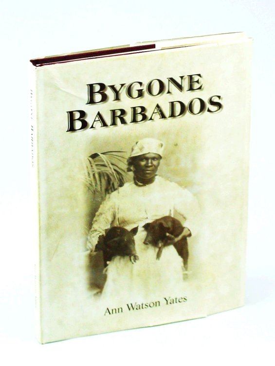 Bygone Barbados