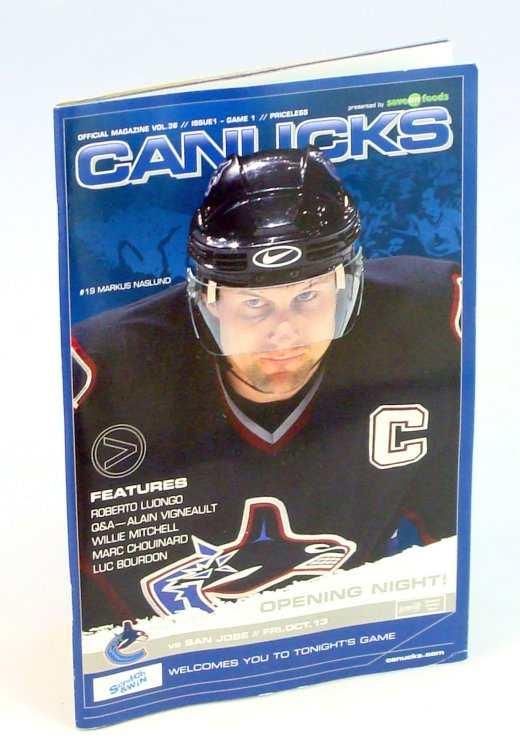 Vancouver Canucks Official Program Vol. 36, No. 1, 13 October 2006 - Markus Naslund Cover Photo / Luc Bourdon Article
