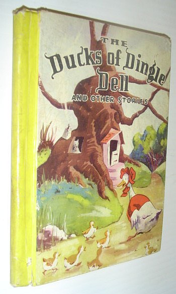 The Ducks of Dingle Dell and Other Stories