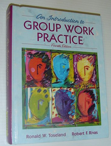 An Introduction to Group Work Practice