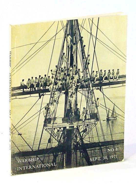 Warship International, No. 3, September [Sept.] 30, 1971, Volume VIII, No. 32: The Elswick Cruisers / Israeli Guided Missile Patrol Boats / H.M.S. Malta