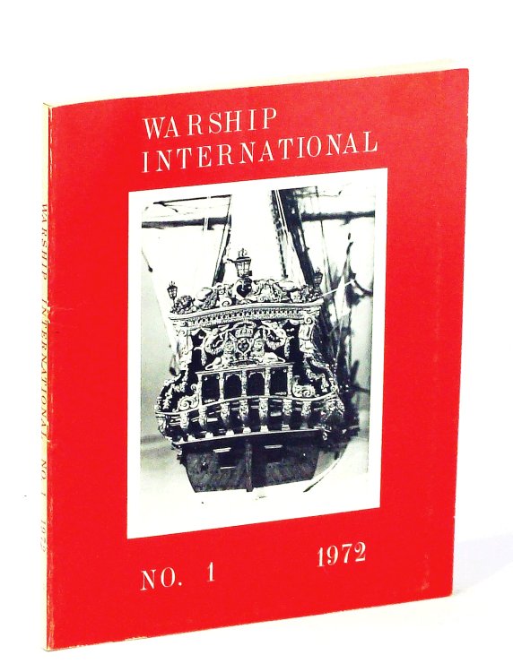 Warship International, No. 1, 1972, Volume IX, No. 1: Royal Navy WWII Camouflage / Swedish Torpedo Boats and Destroyers