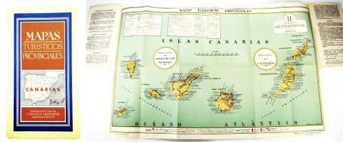 Mapas Turisticos Provinciales - Islas Canarias: Aprobados Por El Consejo Superior Geographico