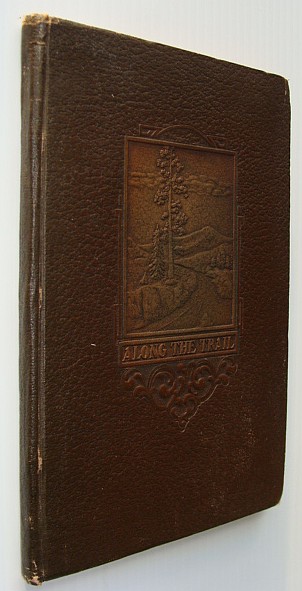 Along the Trail - And Other Poems