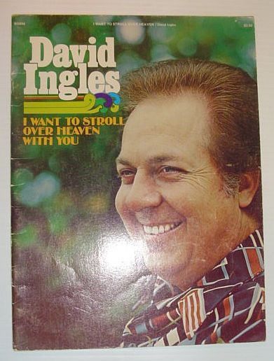 Image for David Ingles: I Want to Stroll Over Heaven With You - Songbook David Ingles: I Want to Stroll Over Heaven With You - Songbook
