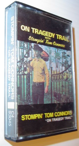 On Tragedy Trail - Audio Cassette Tape in Case: *INSERT SIGNED BY STOMPIN' TOM, RAY KEATING AND CAP'N TOM GALLANT, TOUR '90*