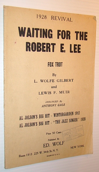 Waiting for the Robert E. Lee - Foxtrot - 1928 Revival: Sheet Music for Piano and Violin Plus Lyrics