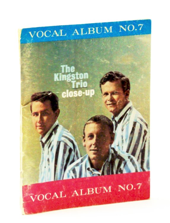 The Kingston Trio Close-Up (Closeup): Vocal Album No. 7 (Seven)