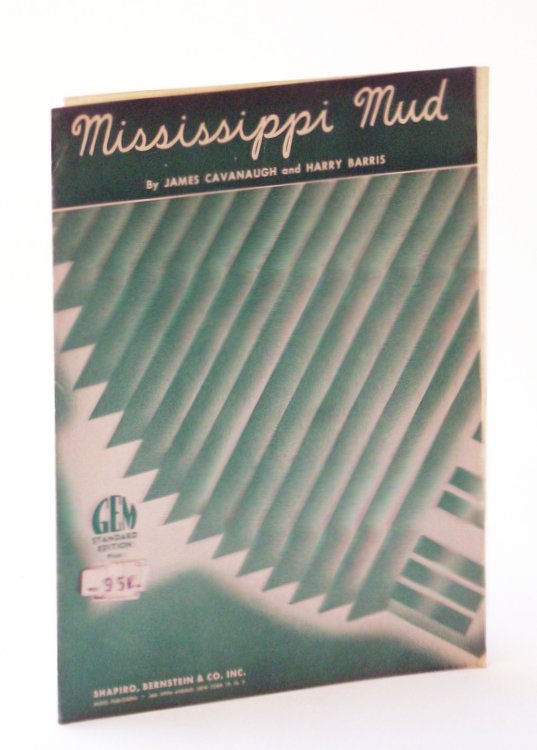 Mississippi Mud: Sheet Music for Piano and Voice with Chords (GEM Standard Edition)