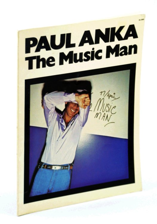 Paul Anka - The Music Man: Songbook [Song Book] with Sheet Music for Piano and Voice with Guitar Chords