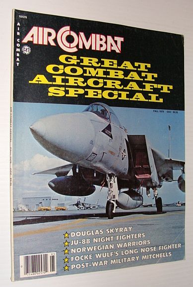 Air Combat Magazine - Great Combat Aircraft Special Issue - Fall 1979