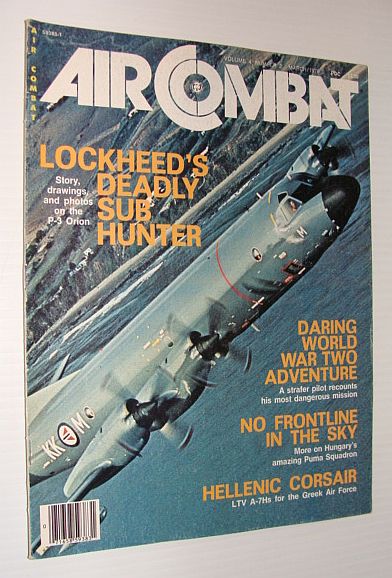 Air Combat Magazine, March 1976 - Lockheed's Deadly Sub-hunter - the P-3 Orion