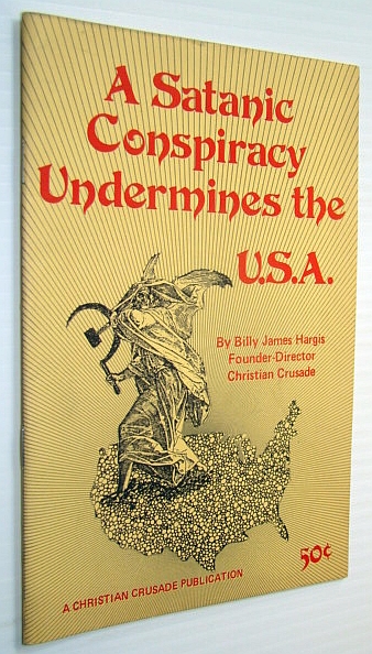 Image for A Satanic Conspiracy Undermines the U.S.A. A Satanic Conspiracy Undermines the U.S.A.