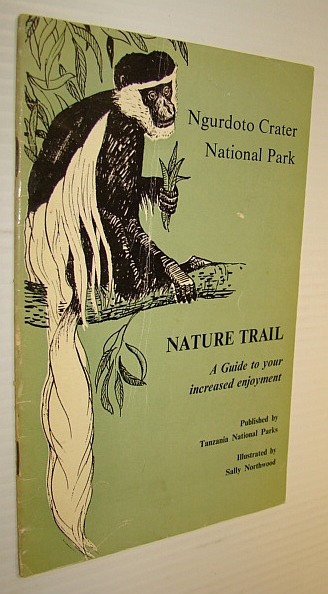 Image for Ngurdoto Crater National Park Nature Trail: A Guide to Your Increased Enjoyment Ngurdoto Crater National Park Nature Trail: A Guide to Your Increased Enjoyment