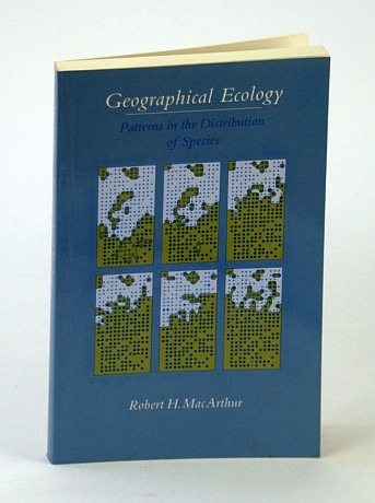 Image for Geographical Ecology - Patterns in the Distribution of Species Geographical Ecology - Patterns in the Distribution of Species
