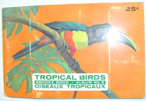 Image for Tropical Birds: Brooke Bond Album No. 6 Tropical Birds: Brooke Bond Album No. 6