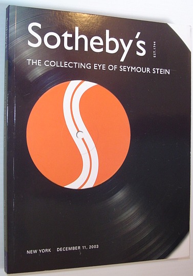 The Collecting Eye of Seymour Stein: Sotheby's Auction Catalogue, December 11, 2003