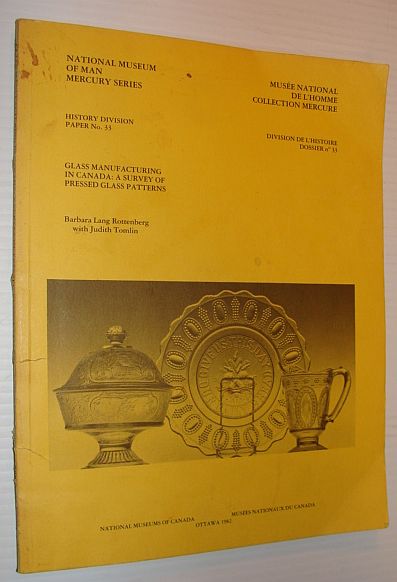 Glass Manufacturing in Canada - A Survey of Pressed Glass Patterns