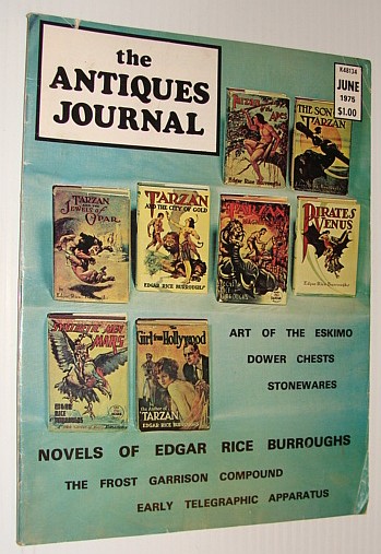 Image for The Antiques Journal, June 1975 *Novels of Edagar Rice Burroughs* The Antiques Journal, June 1975 *Novels of Edagar Rice Burroughs*