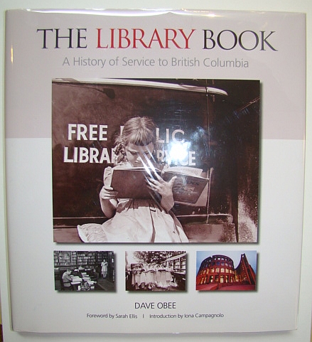The Library Book - A History of Service to British Columbia