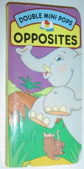 Opposites - Mini Pops Book