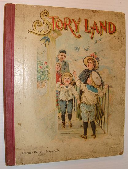 Story Land (Storyland): Hours of Sunshine and Gladness