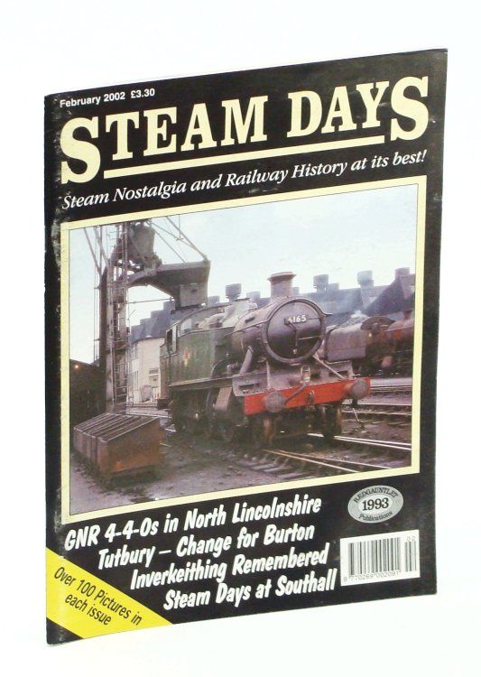 Steam Days Magazine, February 2002 - Steam Nostalgia and Railway History at its Best! - Inverkeithing Remembered