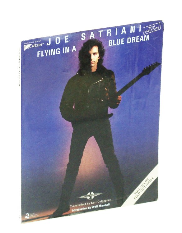 Joe Satriani - Flying in a Blue Dream: Songbook With Guitar Tabulature