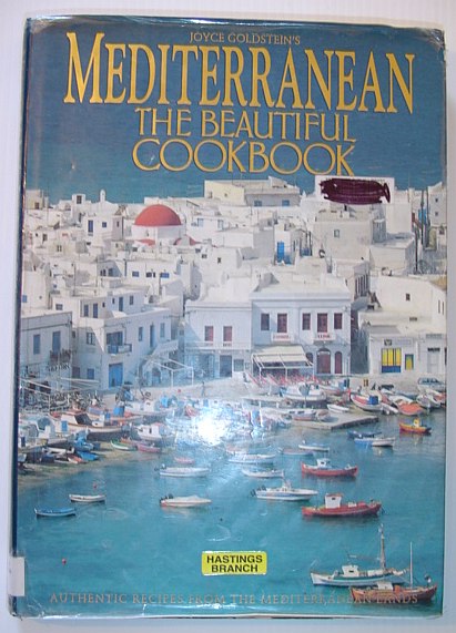 Mediterranean - the Beautiful Cookbook: Authentic Recipes from the Mediterranean Lands