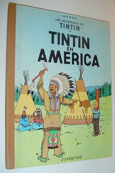 Tintin En America - Las Aventuras De Tintin: Text in Spanish