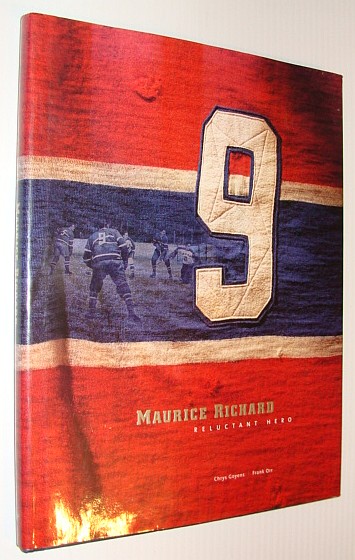 Image for Maurice (Rocket) Richard - Reluctant Hero Maurice (Rocket) Richard - Reluctant Hero