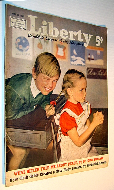 Liberty - Canada's Largest Weekly Magazine, April 26, 1941 -