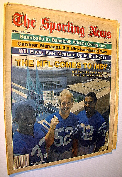 The Sporting News, September 10, 1984 - Beanballs in Baseball / Cover Photo Features the NFL's Arrival in Indianapolis