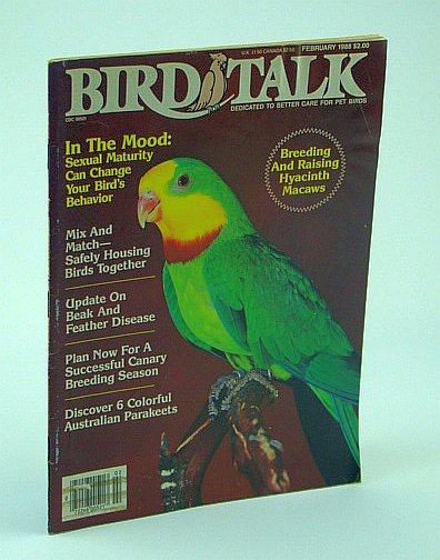 Image for Bird Talk Magazine, February 1988 - Sexual Maturity Can Change Your Bird's Behavior Bird Talk Magazine, February 1988 - Sexual Maturity Can Change Your Bird's Behavior