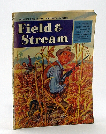 Field and Stream, America's Number One Sportsman's Magazine, January 1947 - Confessions of Goat Hunter, Russell Annabel